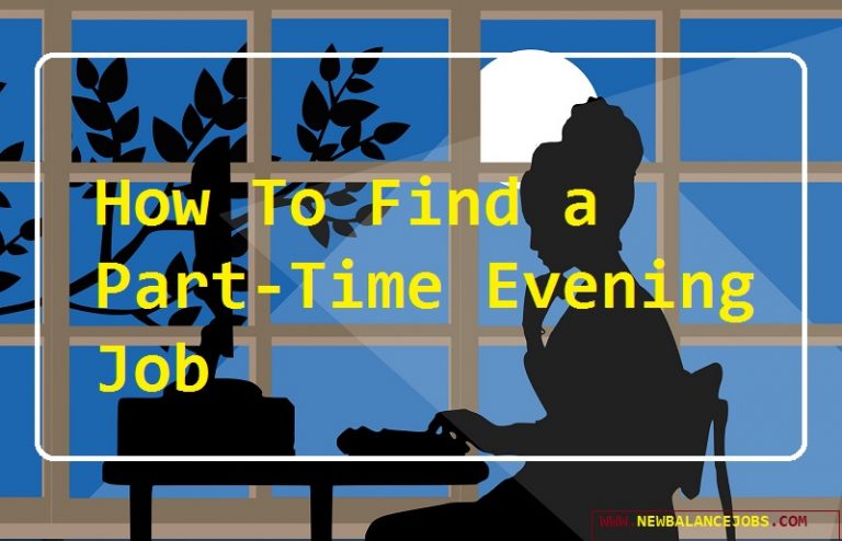 How To Find A Part Time Evening Job Newbalancejobs