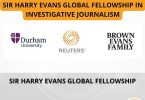 Sir Harry Evans Global Fellowship for Exceptional Early Career Journalist