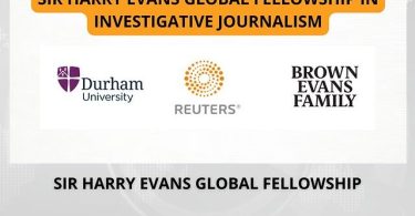 Sir Harry Evans Global Fellowship for Exceptional Early Career Journalist